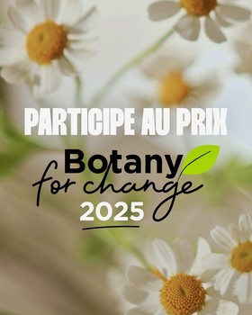 Participe au prix Botany for change 2025